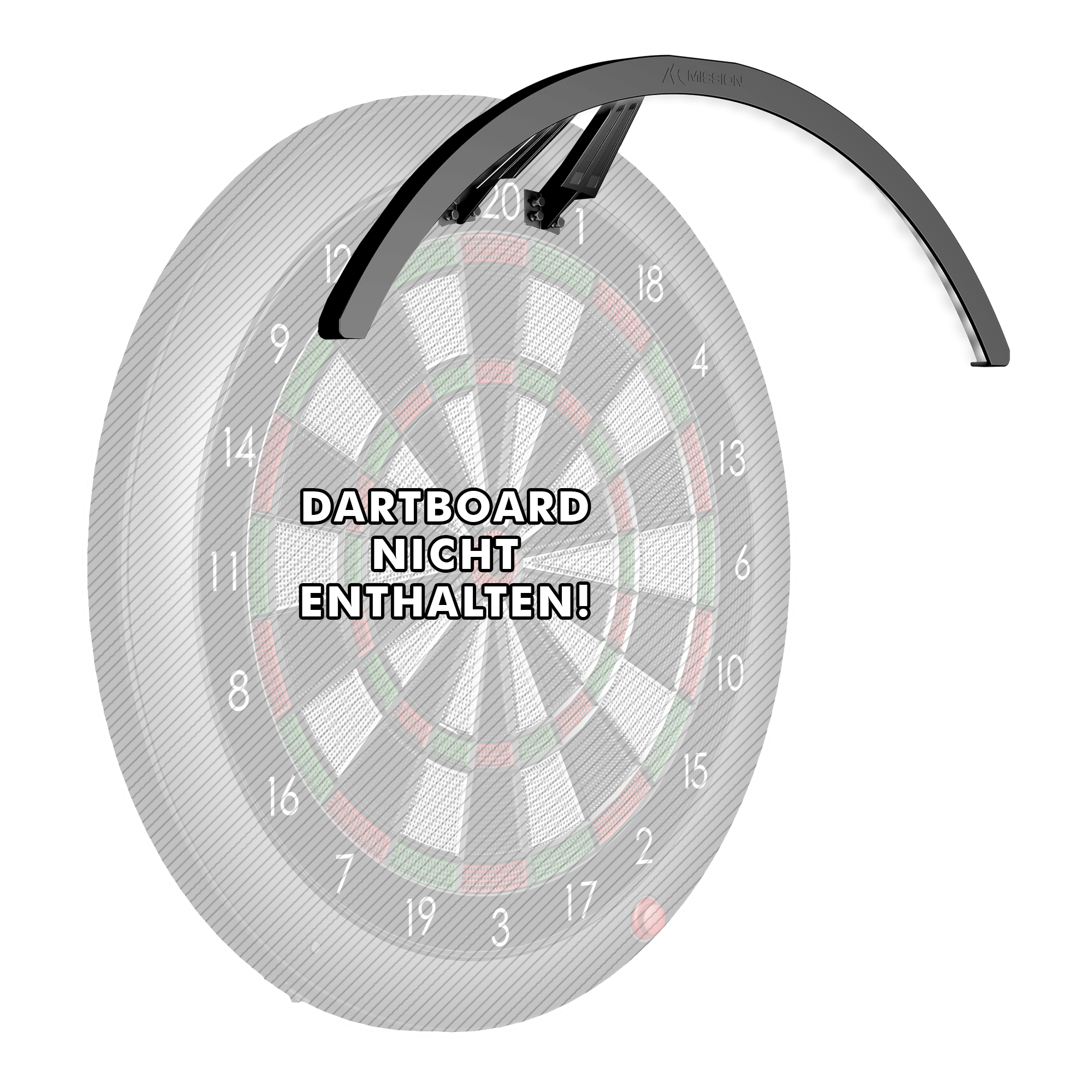 Mission Torus ST lighting system for electronic dartboards Das Bild zeigt das Mission Torus ST Beleuchtungssystem für elektronische Dartboards, das oben am Dartboard befestigt ist. In der Mitte des Bildes steht der Hinweis „Dartboard nicht enthalten!“.