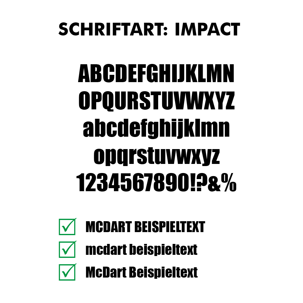 Flightdruck_Schriftart_Impactk7oCrQ5J1jsYv Das Bild zeigt die Schriftart "Impact" mit Beispielen für Groß- und Kleinbuchstaben sowie Zahlen und Sonderzeichen. Unten sind drei Beispieltexte mit einem grünen Häkchen jeweils davor aufgeführt.